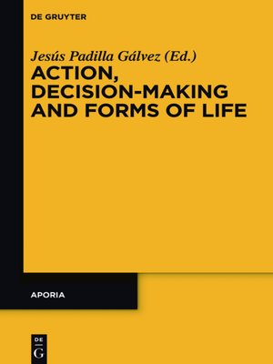 cover image of Action, Decision-Making and Forms of Life